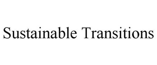 SUSTAINABLE TRANSITIONS