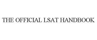 THE OFFICIAL LSAT HANDBOOK