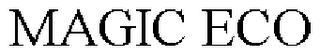 MAGIC ECO
