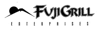 FUJIGRILL ENTERPRISES