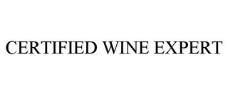 CERTIFIED WINE EXPERT