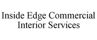 INSIDE EDGE COMMERCIAL INTERIOR SERVICES