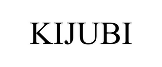 KIJUBI