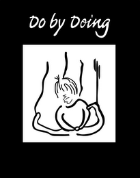 DO BY DOING