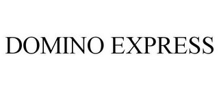 DOMINO EXPRESS