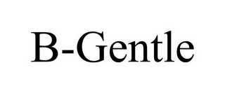 B-GENTLE