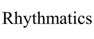 RHYTHMATICS