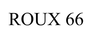 ROUX 66