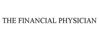 THE FINANCIAL PHYSICIAN