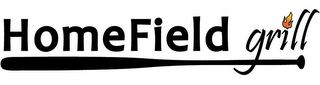 HOMEFIELD GRILL