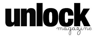 UNLOCK MAGAZINE