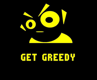 GET GREEDY