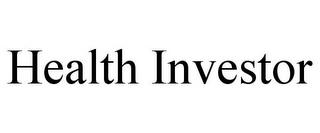 HEALTH INVESTOR