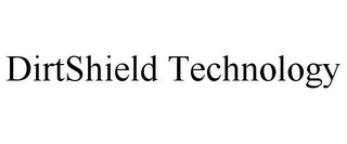 DIRTSHIELD TECHNOLOGY