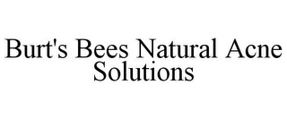 BURT'S BEES NATURAL ACNE SOLUTIONS