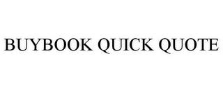 BUYBOOK QUICK QUOTE