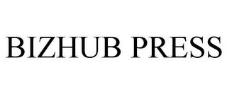 BIZHUB PRESS