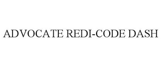 ADVOCATE REDI-CODE DASH