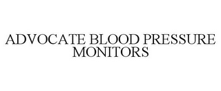 ADVOCATE BLOOD PRESSURE MONITORS