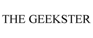 THE GEEKSTER