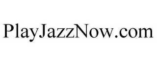 PLAYJAZZNOW.COM