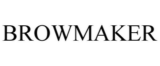 BROWMAKER