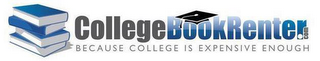 COLLEGEBOOKRENTER.COM BECAUSE COLLEGE IS EXPENSIVE ENOUGH