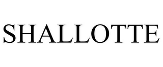 SHALLOTTE