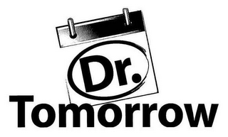 DR. TOMORROW