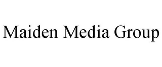 MAIDEN MEDIA GROUP