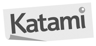 KATAMI