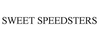 SWEET SPEEDSTERS