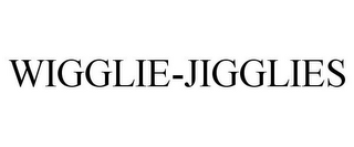 WIGGLIE-JIGGLIES