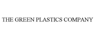 THE GREEN PLASTICS COMPANY