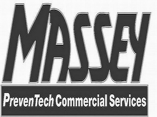 MASSEY PREVENTECH COMMERCIAL SERVICE