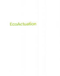 ECOACTUATION