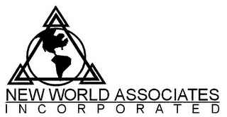 NEW WORLD ASSOCIATES INCORPORATED