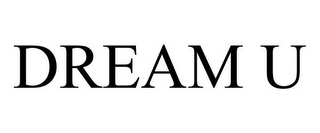 DREAM U