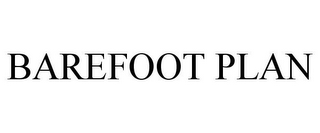 BAREFOOT PLAN