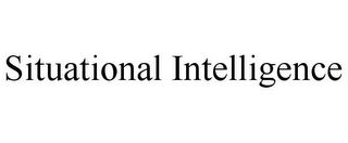 SITUATIONAL INTELLIGENCE