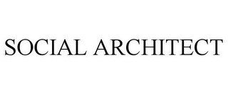 SOCIAL ARCHITECT