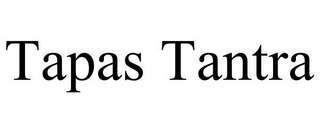 TAPAS TANTRA