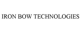 IRON BOW TECHNOLOGIES