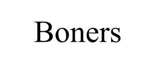BONERS