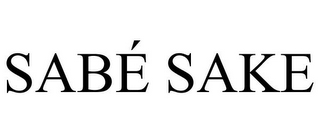 SABÉ SAKE