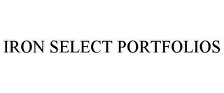 IRON SELECT PORTFOLIOS