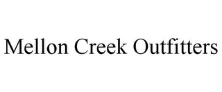 MELLON CREEK OUTFITTERS