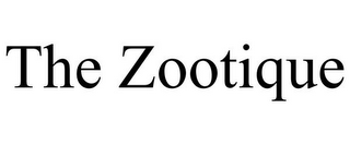 THE ZOOTIQUE