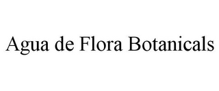 AGUA DE FLORA BOTANICALS