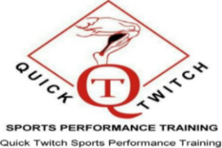 QUICK TWITCH QT SPORTS PERFORMANCE TRAINING QUICK TWITCH SPORTS PERFORMANCE TRAINING